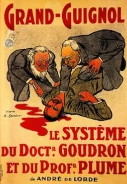 Le système du docteur Goudron et du professeur Plume - постер