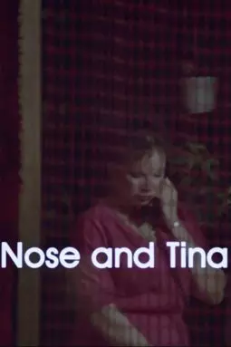 Nose and Tina - постер