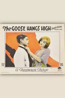 The Goose Hangs High - постер