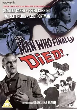 The Man Who Finally Died - постер