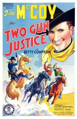 Two Gun Justice - постер
