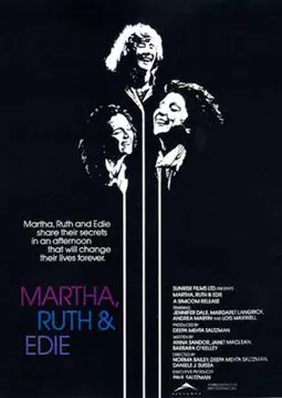 Martha, Ruth & Edie - постер