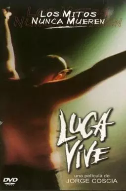 Luca vive - постер