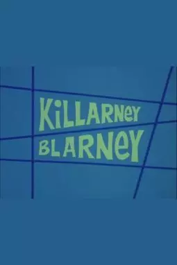 Killarney Blarney - постер