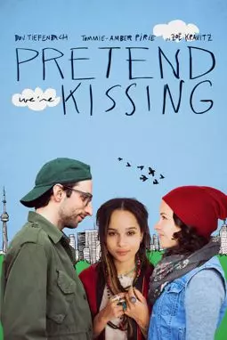 Pretend We're Kissing - постер