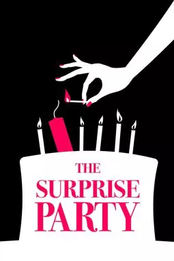 The Surprise Party - постер