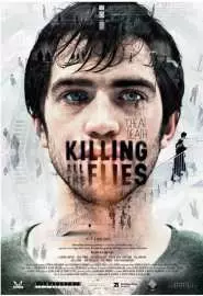 Killing All the Flies - постер
