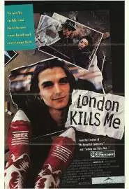 Лондон убивает меня - постер
