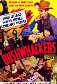 The Bushwhackers - постер