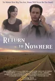 Return to owhere - постер