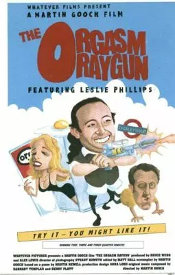 The Orgasm Raygun - постер