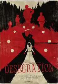 Desecration - постер