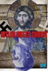 Hitler Meets Christ - постер