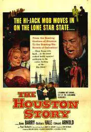 The Houston Story - постер