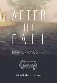 After the Fall: HIV Grows Up - постер