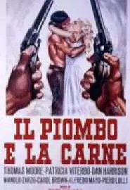 Il piombo e la carne - постер