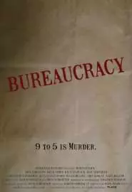 Bureaucracy - постер