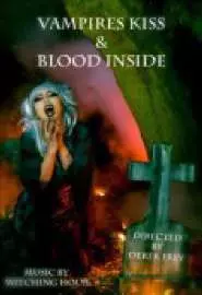 Vampires Kiss/Blood Inside - постер