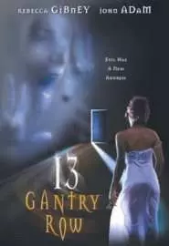 13 Gantry Row - постер