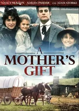 A Mother's Gift - постер