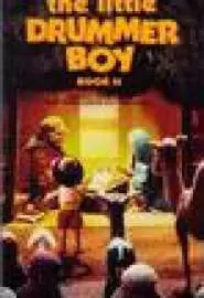 The Little Drummer Boy Book II - постер