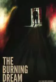 The Burning Dream - постер