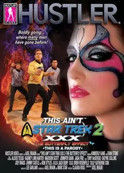 This Ain't Star Trek XXX 2: The Butterfly Effect - постер
