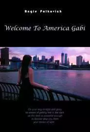 Welcome to America Gabi - постер