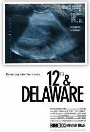 12th & Delaware - постер