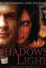 Shadows Light - постер
