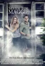 The Legend of Seven Toe Maggie - постер