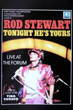 Rod Stewart: Tonight He's Yours - постер