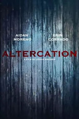 Altercation - постер