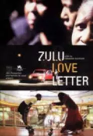 Зулусское любовное письмо - постер