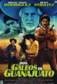 Dos gallos de Guanajuato - постер