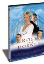 Rose unter Dornen - постер