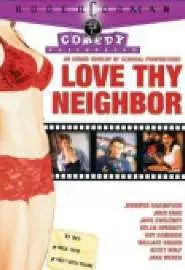 Love Thy eighbor - постер