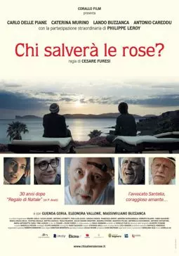Кто спасет розы? - постер