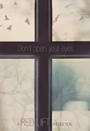 Не открывай глаза - постер