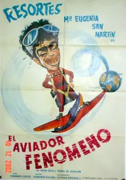 El aviador fenómeno - постер