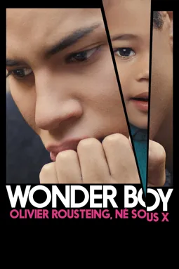 Wonder Boy, Olivier Rousteing, né sous X - постер