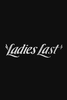 Ladies Last - постер