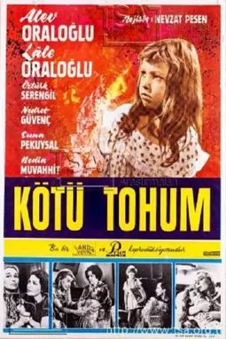 Kötü tohum - постер