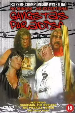 ECW Gangstas Paradise - постер