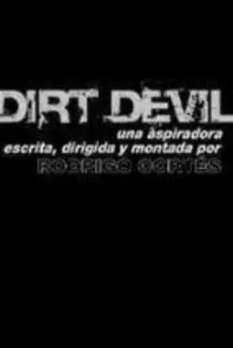 Dirt Devil - постер