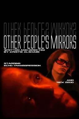 Other People's Mirrors - постер