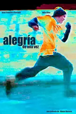 Alegría de una vez - постер