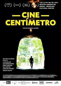 Cine Centímetro - постер