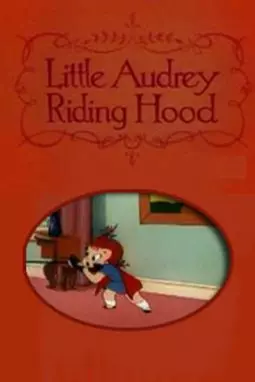 Little Audrey Riding Hood - постер