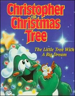 Christopher the Christmas Tree - постер